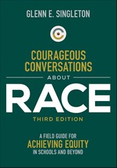 Courageous Conversations About Race