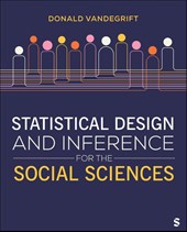 Statistical Design and Inference for the Social Sciences