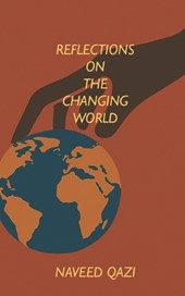 Reflections on the Changing World