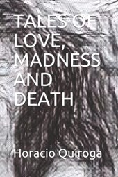 Tales of Love, Madness and Death