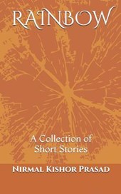 Rainbow: (Collection of Short Stories)