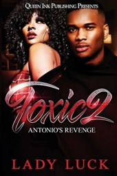 Toxic 2: Antonio's Revenge