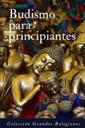 Budismo para principiantes: Introducción al budismo