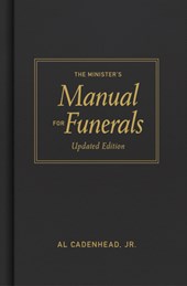 The Minister's Manual for Funerals, Updated Edition