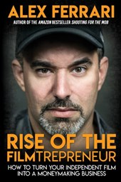 Rise of the Filmtrepreneur