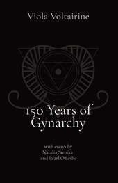 150 Years of Gynarchy