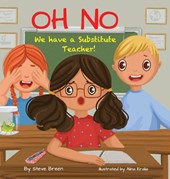 Oh No! We have a Substitute Teacher!
