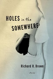 Holes In The Somewhere