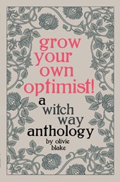 Grow Your Own Optimist!