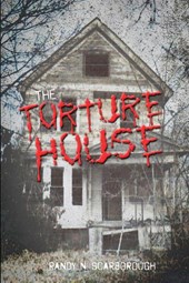 The Torture House