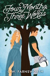 Four Months, Three Words