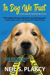 In Dog We Trust (Cozy Dog Mystery)