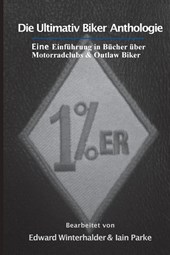 Die Ultimativ Biker Anthologie