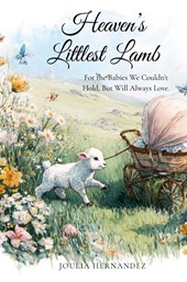 Heaven's Littlest Lamb
