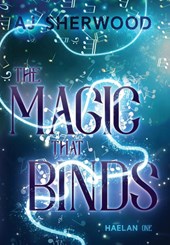 Sherwood, A: Magic That Binds