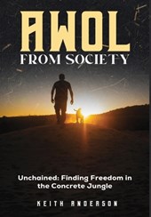 Anderson, K: AWOL From Society