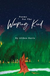 Poems For The Weeping Kind