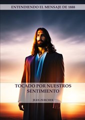 Tocado por Nuestros Sentimientos
