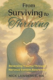 From Surviving to Thriving