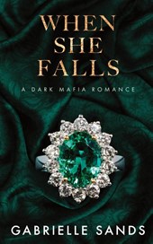When She Falls: A Dark Mafia Romance