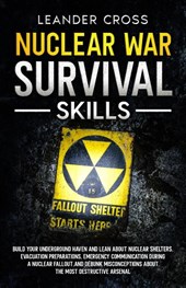 Nuclear War Survival Skills