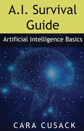 A.I. Survival Guide