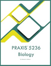 PRAXIS 5236 Biology