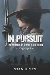 In Pursuit: The Women In Pants Ride Again