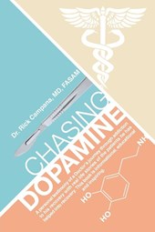 Chasing Dopamine