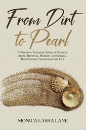 From Dirt to Pearl