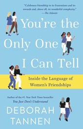 You're the Only One I Can Tell