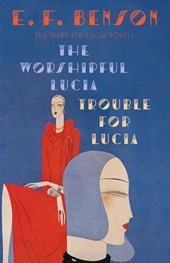 The Worshipful Lucia & Trouble for Lucia