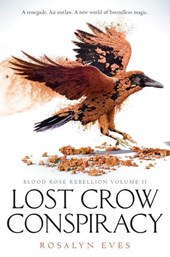LOST CROW CONSPIRACY (BLOOD RO