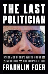 Foer, F: Last Politician
