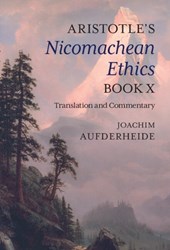 Aristotle's Nicomachean Ethics Book X