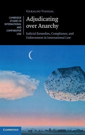 Adjudicating over Anarchy
