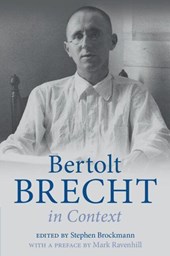 Bertolt Brecht in Context