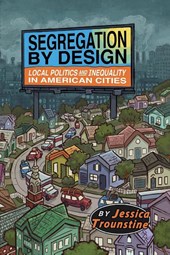 Segregation by Design