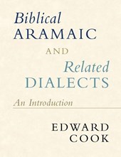 Biblical Aramaic and Related Dialects