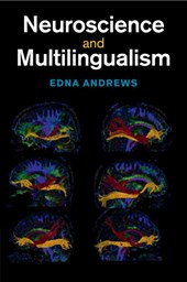 Neuroscience and Multilingualism