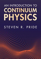An Introduction to Continuum Physics