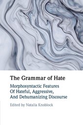 The Grammar of Hate