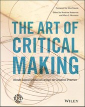 The Art of Critical Making