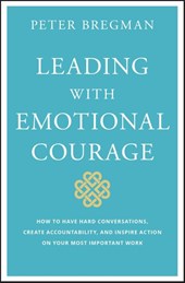 Leading With Emotional Courage