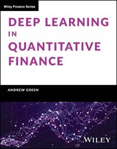 Deep Learning in Quantitative Finance