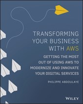 Transforming Your Business with AWS
