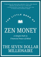 The Little Book of Zen Money