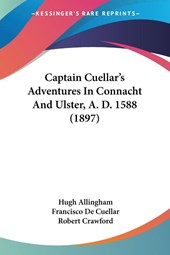 CAPTAIN CUELLAR'S ADVENTURES IN CONNACHT