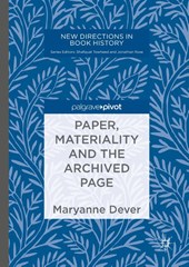 Paper, Materiality and the Archived Page