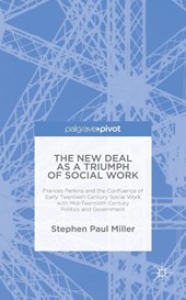 The New Deal as a Triumph of Social Work